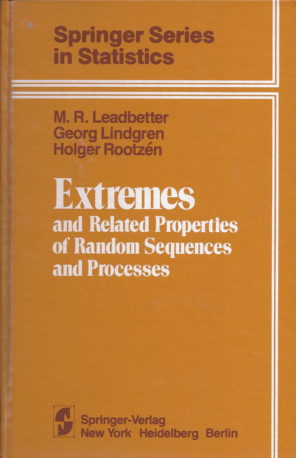 Extremes and Related Properties of Random Sequences and Processes