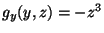 $g_y(y,z)=-z^3$