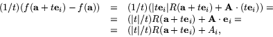 \begin{displaymath}
\begin{array}
{rcl}
(1/t)(f(\textbf{a}+t\textbf{e}_{i})-f(\...
 ...vert t\vert/t)R(\textbf{a}+t\textbf{e}_{i})+A_{i},\end{array}\end{displaymath}