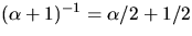 $(\alpha+1)^{-1}=\alpha/2+1/2$