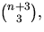 ${n+3\choose 3},$