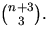 ${n+3\choose 3}.$