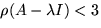 $\rho(A-\lambda
I)<3$