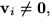 $\mathbf v_{i}\not= \mathbf 0,$