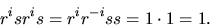 \begin{displaymath}
r^{i}sr^{i}s=r^{i}r^{-i}ss=1\cdot 1=1.\end{displaymath}