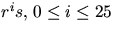 $r^{i}s,\,0\leq
 i\leq 25$