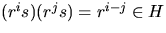 $(r^{i}s)(r^{j}s)=r^{i-j}\in H$