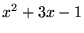 $x^{2}+3x-1$