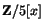 $\mathbf Z/5[x]$