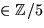 $\in
 \mathbb Z/5$