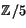 $\mathbb{Z}/5$