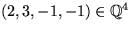 $(2,3,-1,-1)\in \mathbb Q^4$