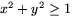 $x^{2}+y^{2}\geq 1$