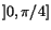 $]0,\pi/4]$