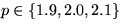 $p \in \{1.9,2.0,2.1\}$