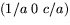 $(1/a\,\,0\,\,c/a)$