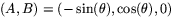 $(A,B)=(-\sin(\theta),\cos(\theta),0)$