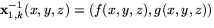 $\mathbf
x^{-1}_{1,k}(x,y,z)=(f(x,y,z),g(x,y,z))$