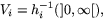$V_{i}=h_{i}^{-1}(]0,\infty[),$