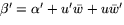 $\beta'=\alpha'+u'\bar{w}+u\bar{w}'$