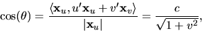 \begin{displaymath}
\cos(\theta)=\frac{\langle \mathbf x_{u},u'\mathbf x_{u}+v'\...
...v}\rangle}{\vert\mathbf x_{u}\vert}=\frac{c}{\sqrt{1+v^{2}}},
\end{displaymath}