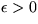 $\epsilon\gt$
