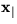 $\mathbf x_{\vert}$