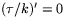 $(\tau/k)'=0$