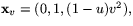 $\mathbf
 x_{v}=(0,1,(1-u)v^{2}),$
