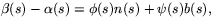 $\beta(s)-\alpha(s)=\phi(s)n(s)+\psi(s)b(s),$