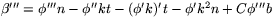 $\beta'''= \phi'''n-\phi''kt-(\phi'k)'t-\phi'k^{2}n+C\phi'''b$