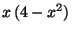 $ x (4-x^2)$