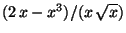 $ (2 x-x^3)/(x \sqrt{x})$