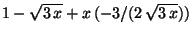 $ 1-\sqrt{3 x}+x (-3/(2 \sqrt{3 x}))$