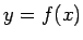 $ y=f(x)$