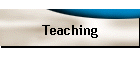 Teaching