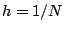 $ h = 1/N$