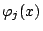$ \varphi_j(x)$